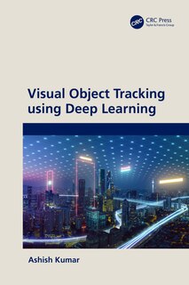 Couverture_Visual Object Tracking using Deep Learning