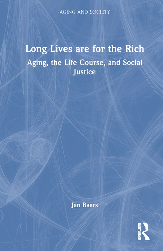 Front cover_Long Lives are for the Rich