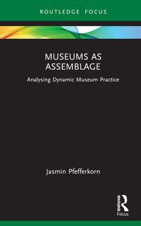 Front cover_Museums as Assemblage