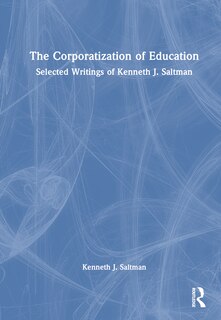 Front cover_The Corporatization of Education