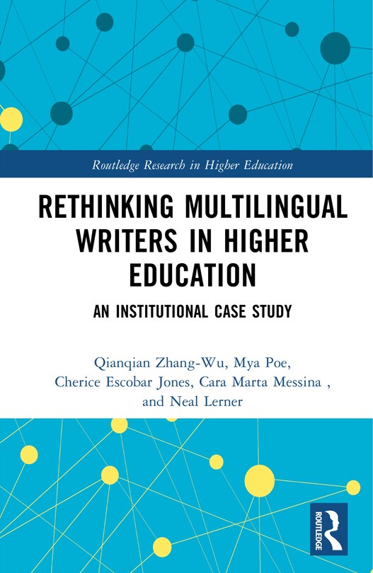 Front cover_Rethinking Multilingual Writers in Higher Education