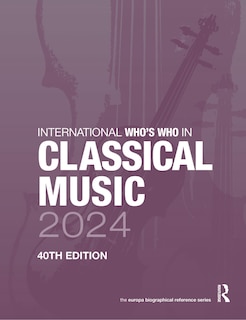 Couverture_International Who's Who in Classical Music 2024