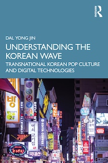 Front cover_Understanding the Korean Wave