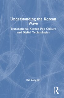 Front cover_Understanding the Korean Wave