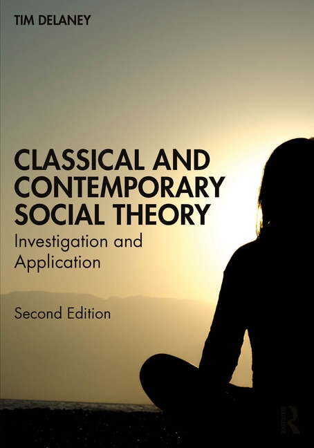 Couverture_Classical and Contemporary Social Theory