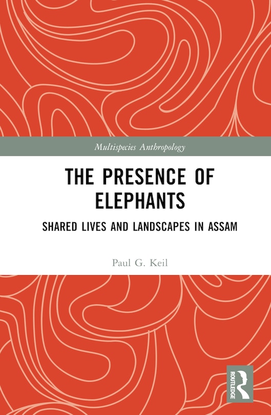 Front cover_The Presence of Elephants