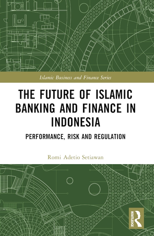 Front cover_Future of Islamic Banking and Finance in Indonesia