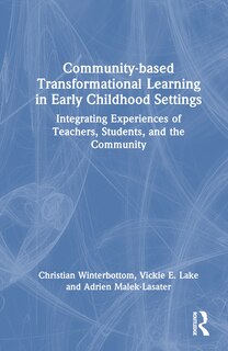 Front cover_Community-based Transformational Learning in Early Childhood Settings
