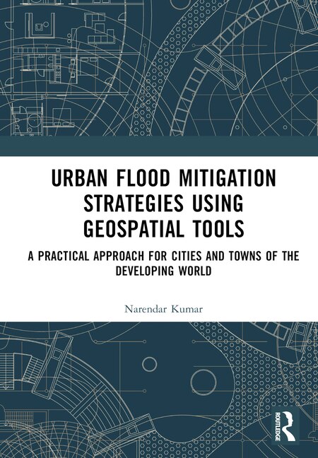 Couverture_Urban Flood Mitigation Strategies Using Geo Spatial Tools