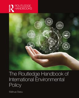 Front cover_The Routledge Handbook of International Environmental Policy