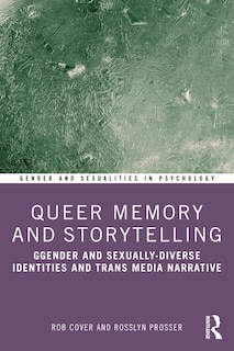 Front cover_Queer Memory and Storytelling