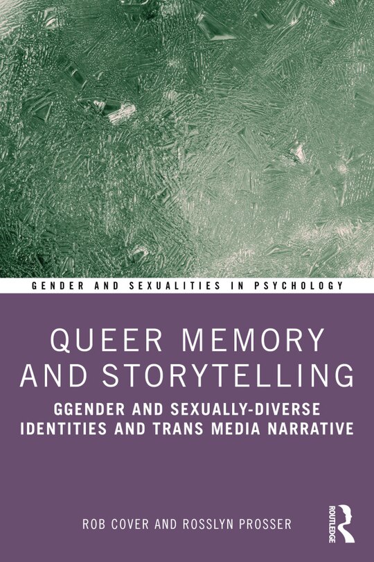 Front cover_Queer Memory and Storytelling