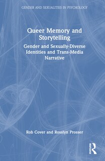 Front cover_Queer Memory and Storytelling