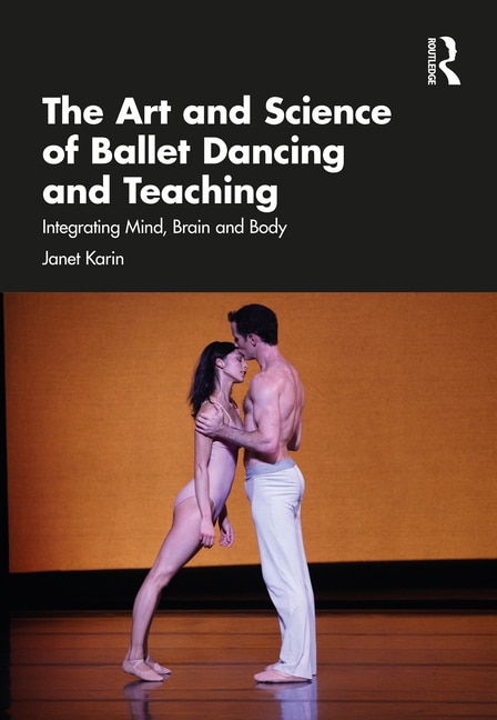 Front cover_The Art and Science of Ballet Dancing and Teaching