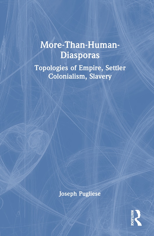 Front cover_More-Than-Human Diasporas