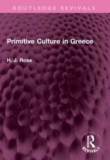 Front cover_Primitive Culture in Greece