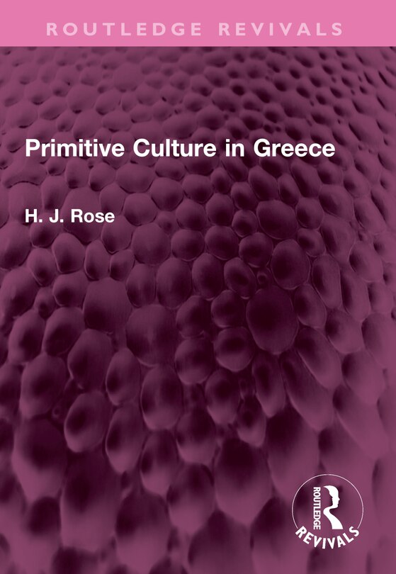 Front cover_Primitive Culture in Greece