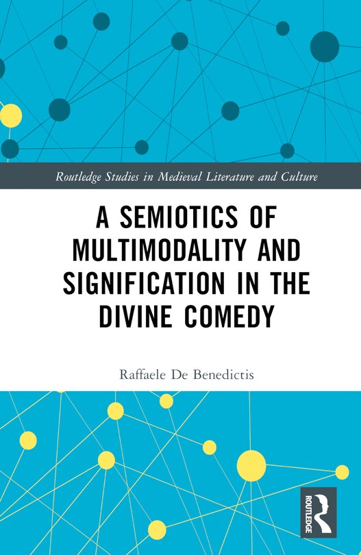 Front cover_A Semiotics of Multimodality and Signification in the Divine Comedy