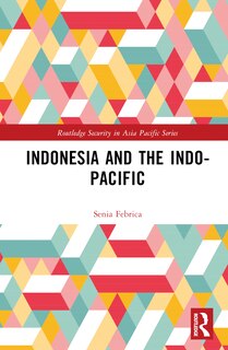 Couverture_Indonesia and the Indo-Pacific