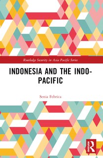 Front cover_Indonesia and the Indo-Pacific