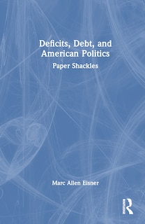 Couverture_Deficits, Debt, and American Politics