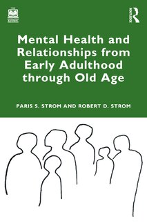 Front cover_Mental Health and Relationships from Early Adulthood through Old Age