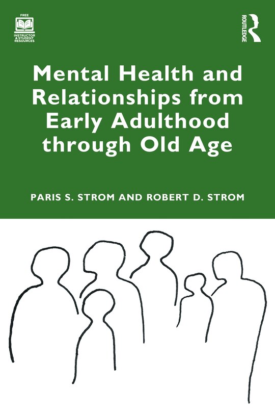 Front cover_Mental Health and Relationships from Early Adulthood through Old Age