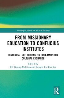 Front cover_From Missionary Education to Confucius Institutes