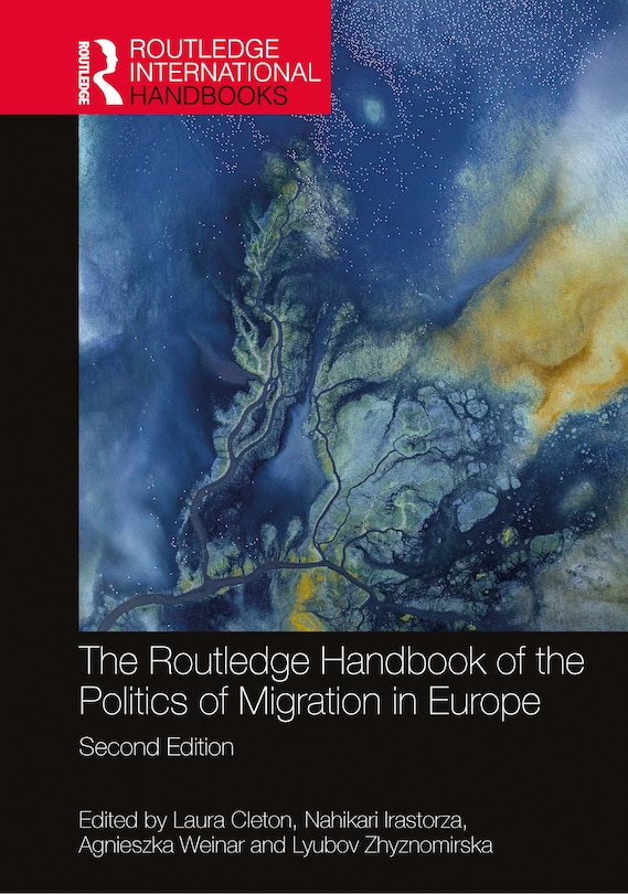 Couverture_The Routledge Handbook of the Politics of Migration in Europe