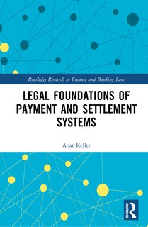 Couverture_Legal Foundations of Payment and Settlement Systems