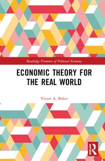 Front cover_Economic Theory for the Real World