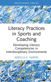 Front cover_Literacy Practices in Sports and Coaching