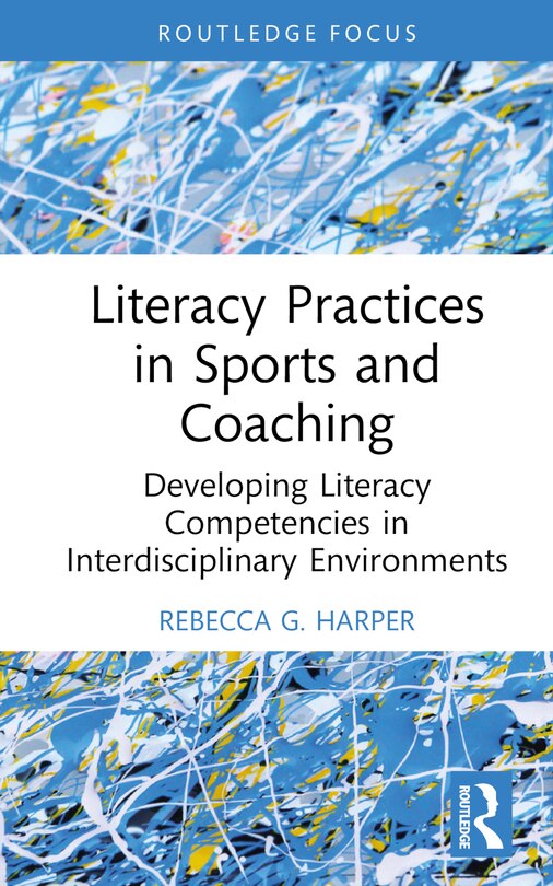 Front cover_Literacy Practices in Sports and Coaching