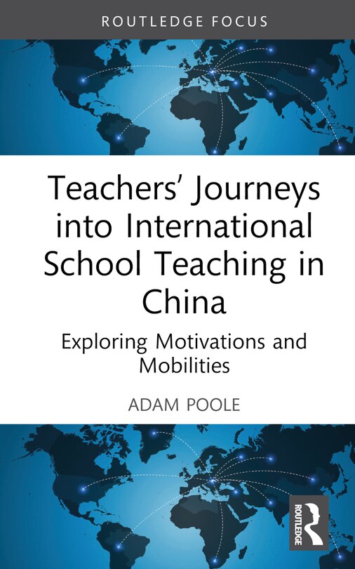 Front cover_Teachers' Journeys into International School Teaching in China