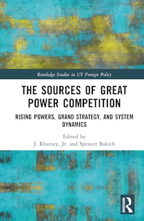 Couverture_The Sources of Great Power Competition