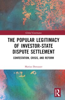 Couverture_The Popular Legitimacy of Investor-State Dispute Settlement