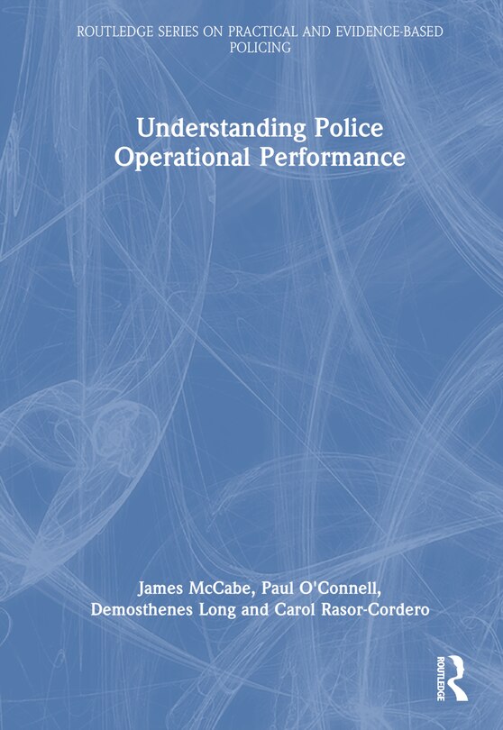 Front cover_Understanding Police Operational Performance