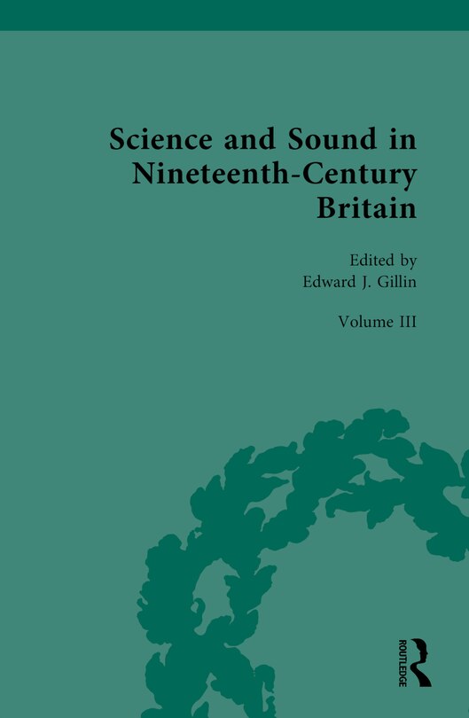 Front cover_Science and Sound in Nineteenth-Century Britain