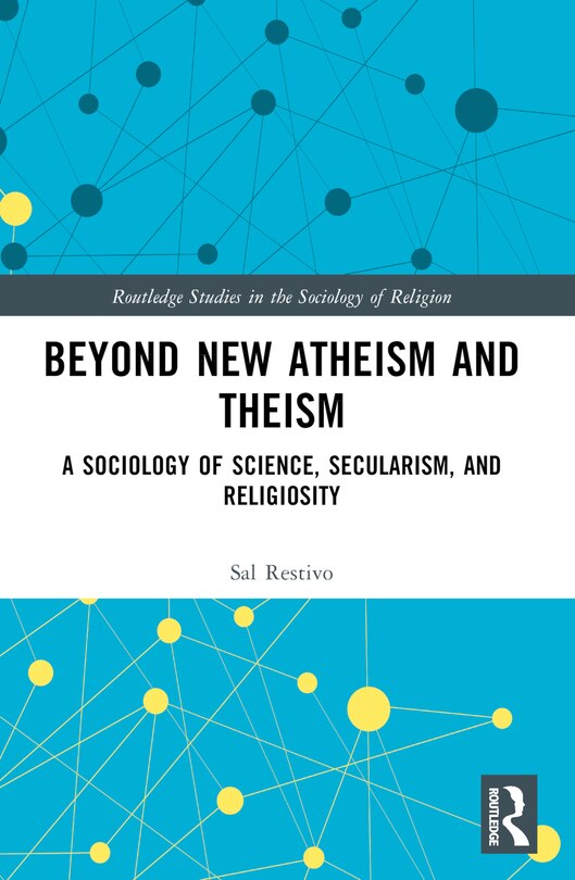 Front cover_Beyond New Atheism and Theism