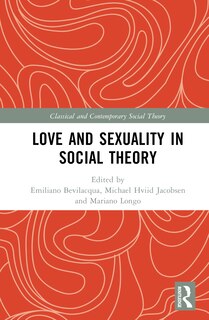 Couverture_Love and Sexuality in Social Theory