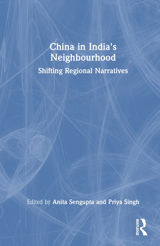 Front cover_China in India's Neighbourhood