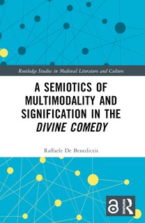 Front cover_A Semiotics of Multimodality and Signification in the Divine Comedy