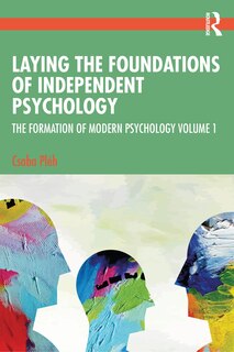 Front cover_Laying the Foundations of Independent Psychology