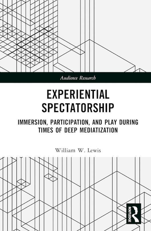 Front cover_Experiential Spectatorship