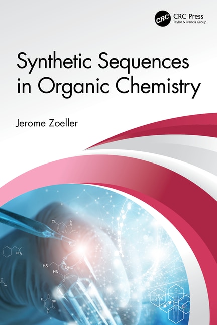 Front cover_Synthetic Sequences in Organic Chemistry