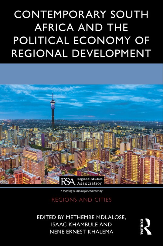 Front cover_Contemporary South Africa and the Political Economy of Regional Development