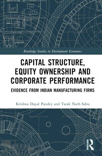 Front cover_Capital Structure, Equity Ownership and Corporate Performance