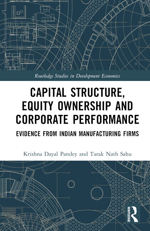 Front cover_Capital Structure, Equity Ownership and Corporate Performance