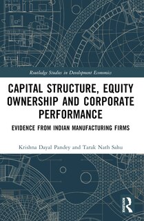 Front cover_Capital Structure, Equity Ownership and Corporate Performance