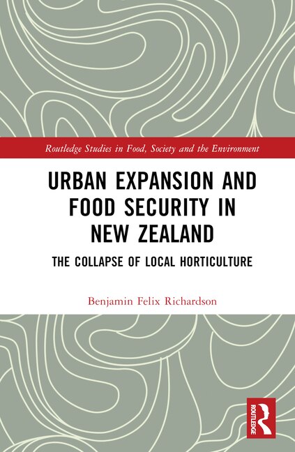 Front cover_Urban Expansion and Food Security in New Zealand